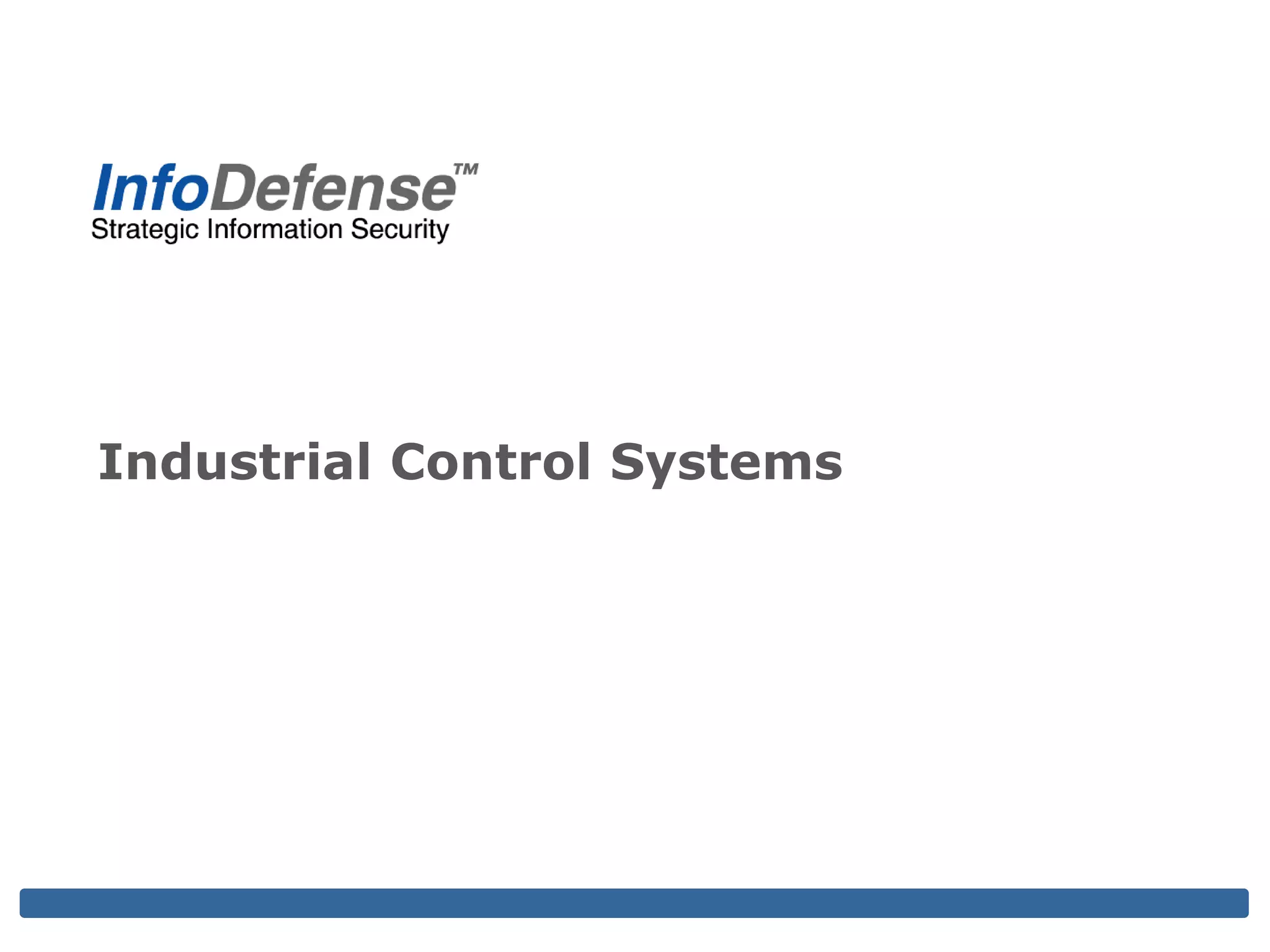 Industrial Control Systems
 