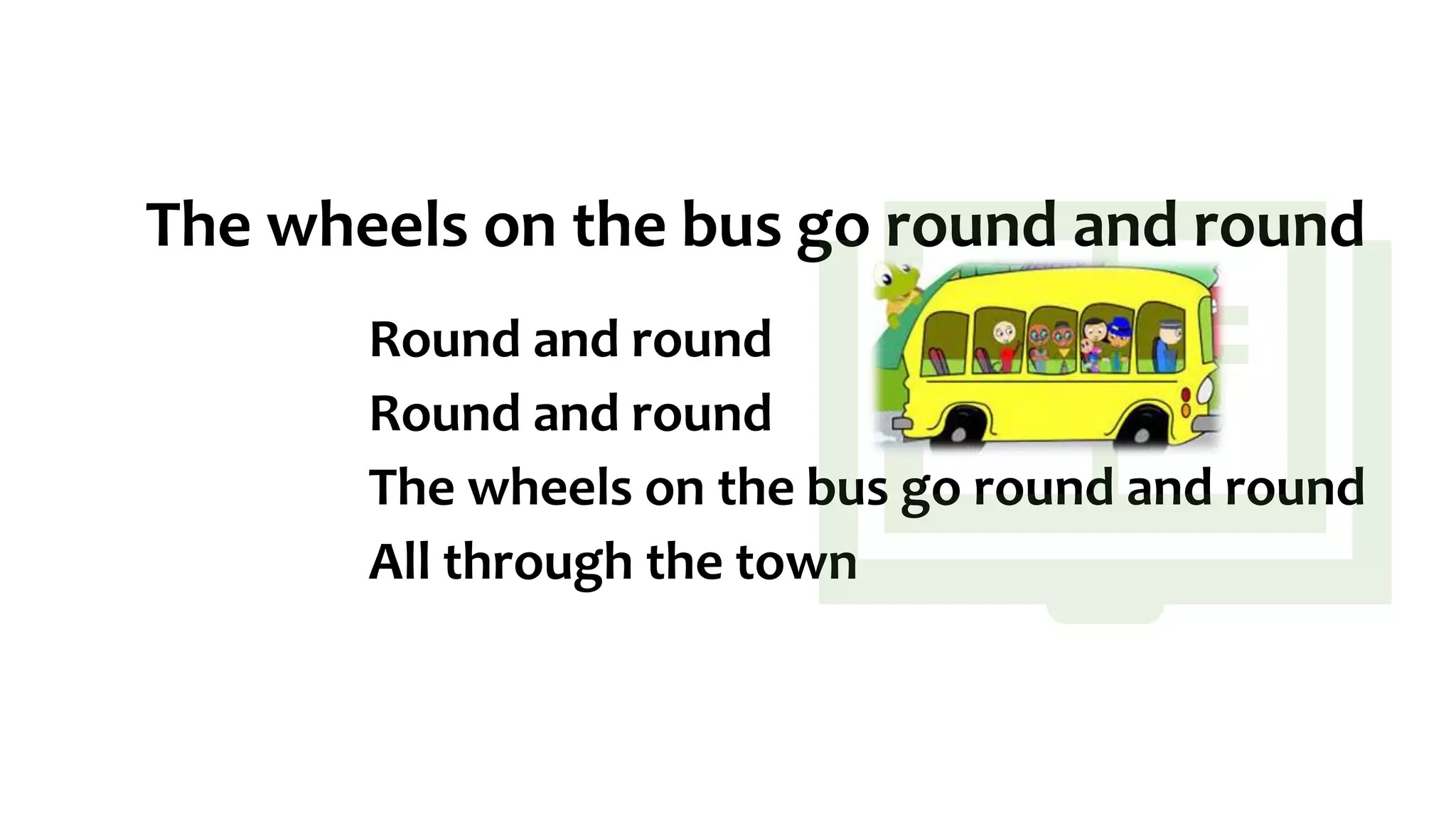 Wheels on the bus | PPTX