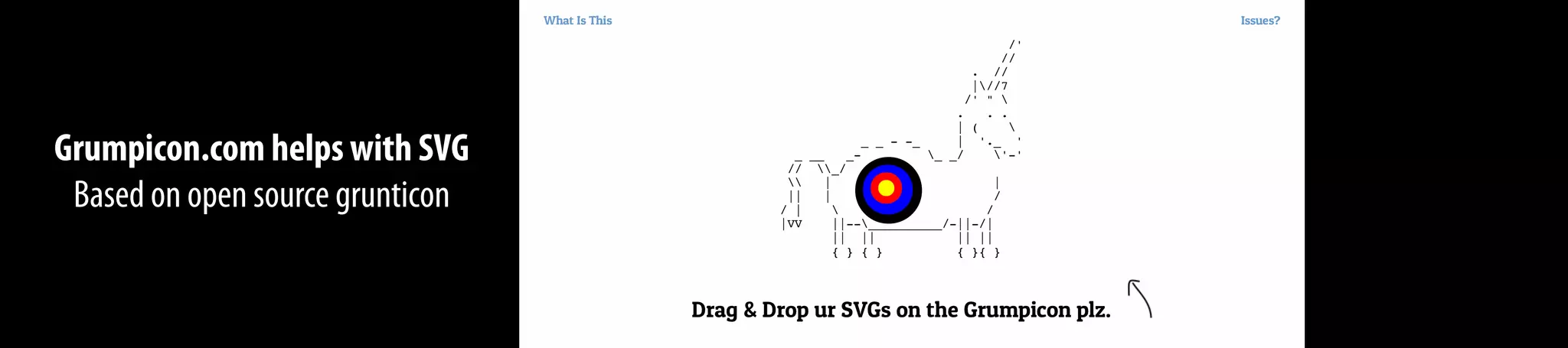 Grumpicon.com helps with SVG
Based on open source grunticon
/'
//
. //
|//7
/' " 
.
| ( 
_ _ - -_ | '._ '
_ __ _- _ _/ '-'
// _/
 | |
|| | /
/ |  /
|VV ||--__________/-||-/|
|| || || ||
{ } { } { }{ }
. .
Drag & Drop ur SVGs on the Grumpicon plz.
What Is This Issues?
 