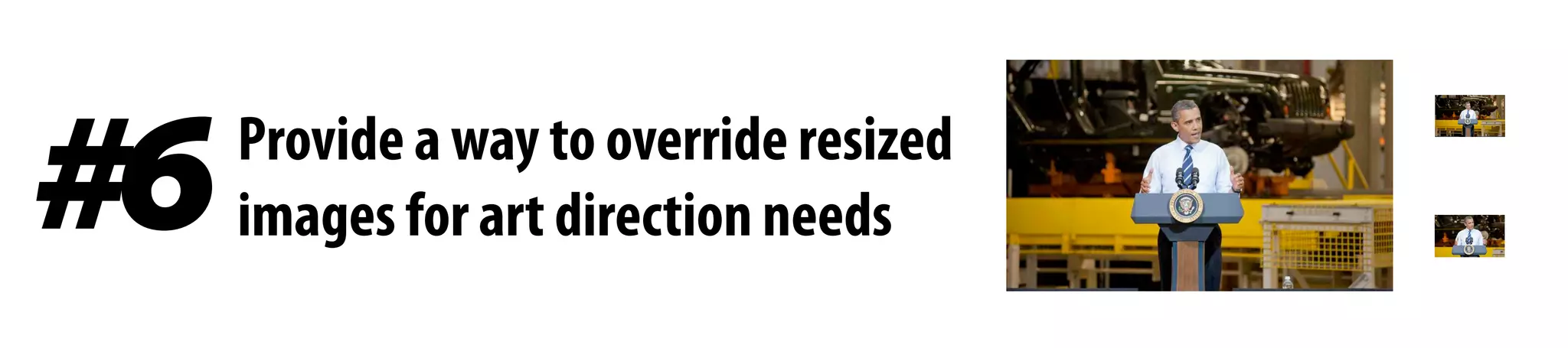 Provide a way to override resized
images for art direction needs#6
 