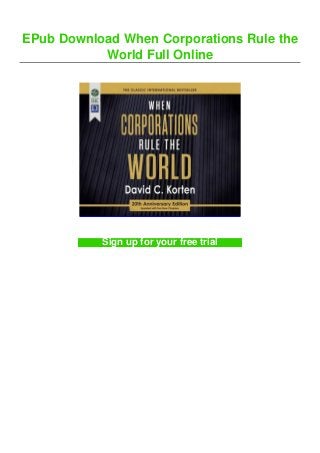 EPub Download When Corporations Rule the
World Full Online
Sign up for your free trial
 