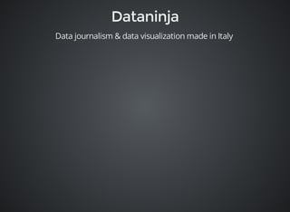 Data journalism & data visualization made in Italy 
 