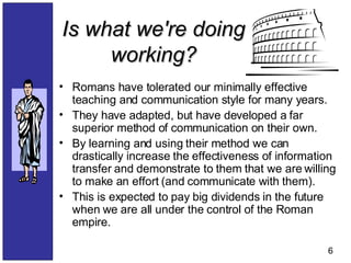 Roman Approach Communication When In Rome | PPS