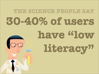 When Interface Design Attacks