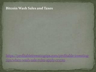 Bitcoin Wash Sales and Taxes
 
