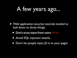When Ajax Attacks! Web application security fundamentals