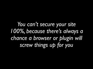 When Ajax Attacks! Web application security fundamentals