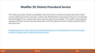 When and How to Apply Modifiers 59 GP and KX in Physical Therapy ...
