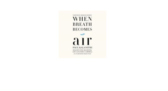 when breath becomes air pdf when breath becomes air pdf