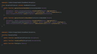 namespace UlaboxChangoDomainReadModelReception;
class ReceptionProjector extends ReadModelProcessor
{
public function applyContainerWasAdded(ContainerWasAdded $event)
{
$reception = $this->receptionInfoView->receptionOfId($event->aggregateId());
$container = new ContainerProjection($event->containerId(), $event->temperature());
$this->receptionInfoView->save($reception->addContainer($container));
}
public function applyContainerLineWasAdded(ContainerLineWasAdded $event)
{
$reception = $this->receptionInfoView->receptionOfId($event->aggregateId());
$line = ContainerLineProjection($event->label(), $event->quantity(), $event->itemType());
$this->receptionInfoView->save($reception->addContainerLine($event->containerId(), $line));
}
}
namespace UlaboxChangoDomainReadModelReception;
interface ReceptionView
{
public function save(ReceptionProjection $reception);
public function receptionOfId(ReceptionId $receptionId);
public function find(Query $query);
}
 