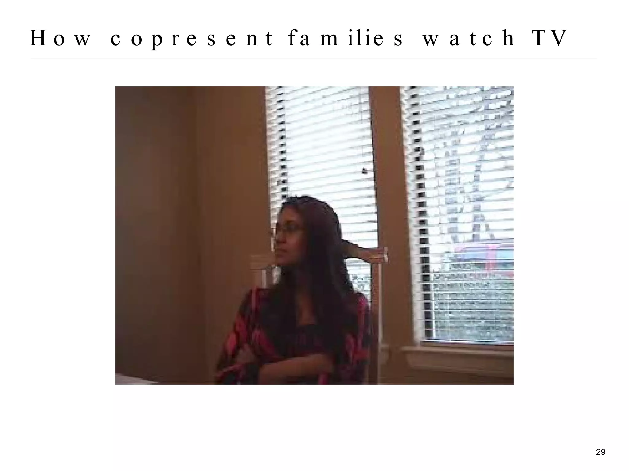 How copresent families watch TV 
