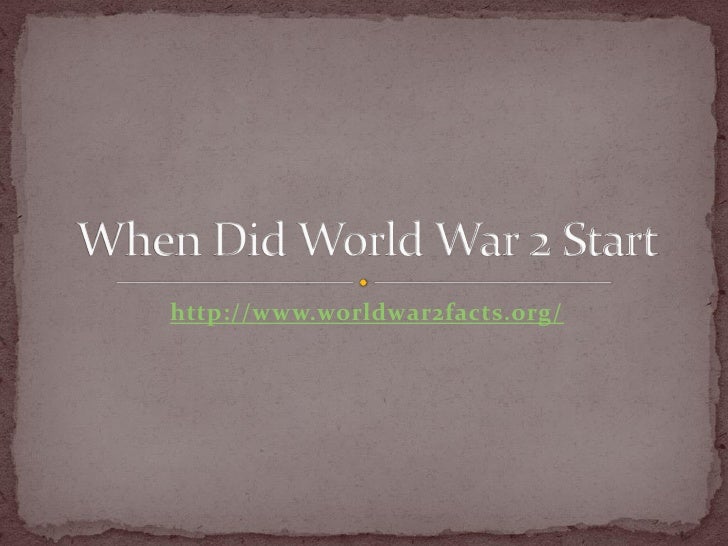 When Did World War II Start When did world war ii start