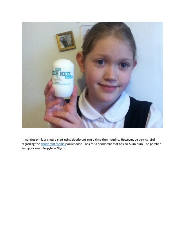what is the best time when should kids use deodorant?