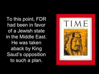 What if that meeting had
turned out differently?
To this day, the Middle East
has remained one of the
most troublesome pla...