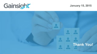 Thank You!
January 15, 2015
 