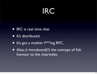 When Irc Met Twitter