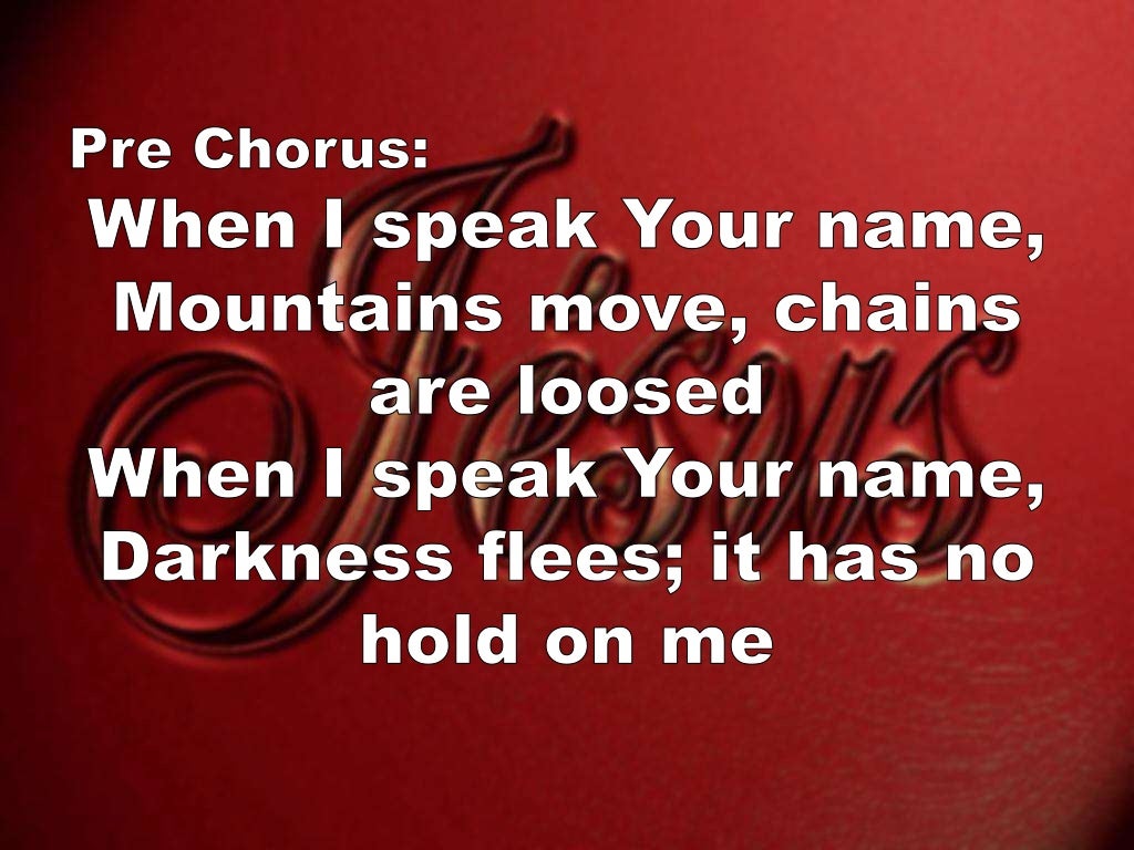 When I Speak Your Name