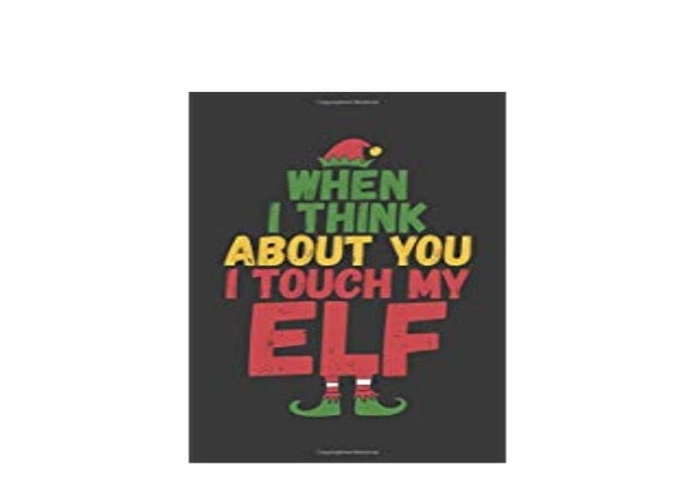 Book Textbook Library When I Think About You I Touch My Elf Lined Jou