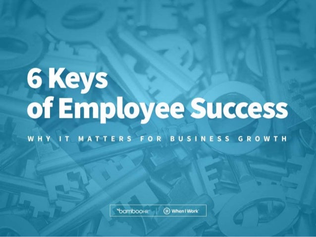 6 keys of employee success