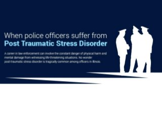 When Police Officers Suffer From Post Traumatic Stress Disorder