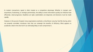 Fast file sharing without security can risk deal outcomes | PPTX