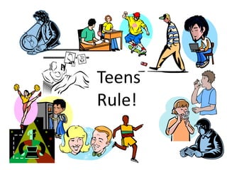 TeensRule!