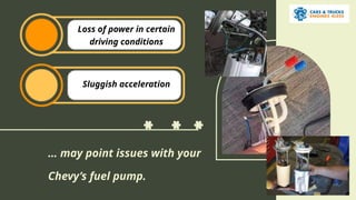 When to Replace Fuel Pump in Your Chevy Silverado | PPTX
