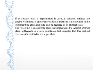 When to use abstract class and methods in java | PPT