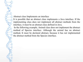 When to use abstract class and methods in java | PPT