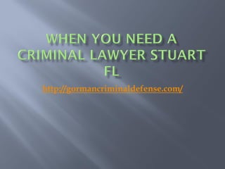 http://gormancriminaldefense.com/
 