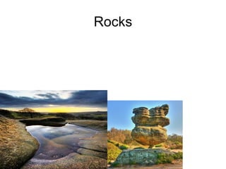 Rocks 