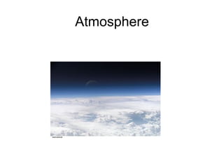 Atmosphere 