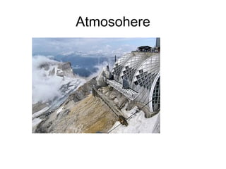 Atmosohere 