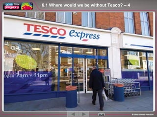 6.1 Where would we be without Tesco? – 4 1 / 5 
