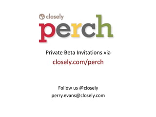 Where 2.0 Perch Product Launch Presentation