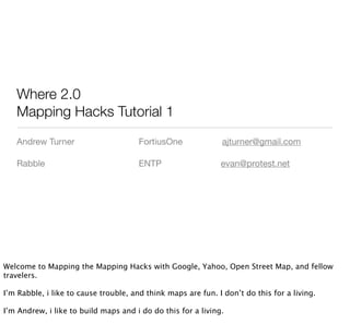 Where2009 - Hacking Map APIs