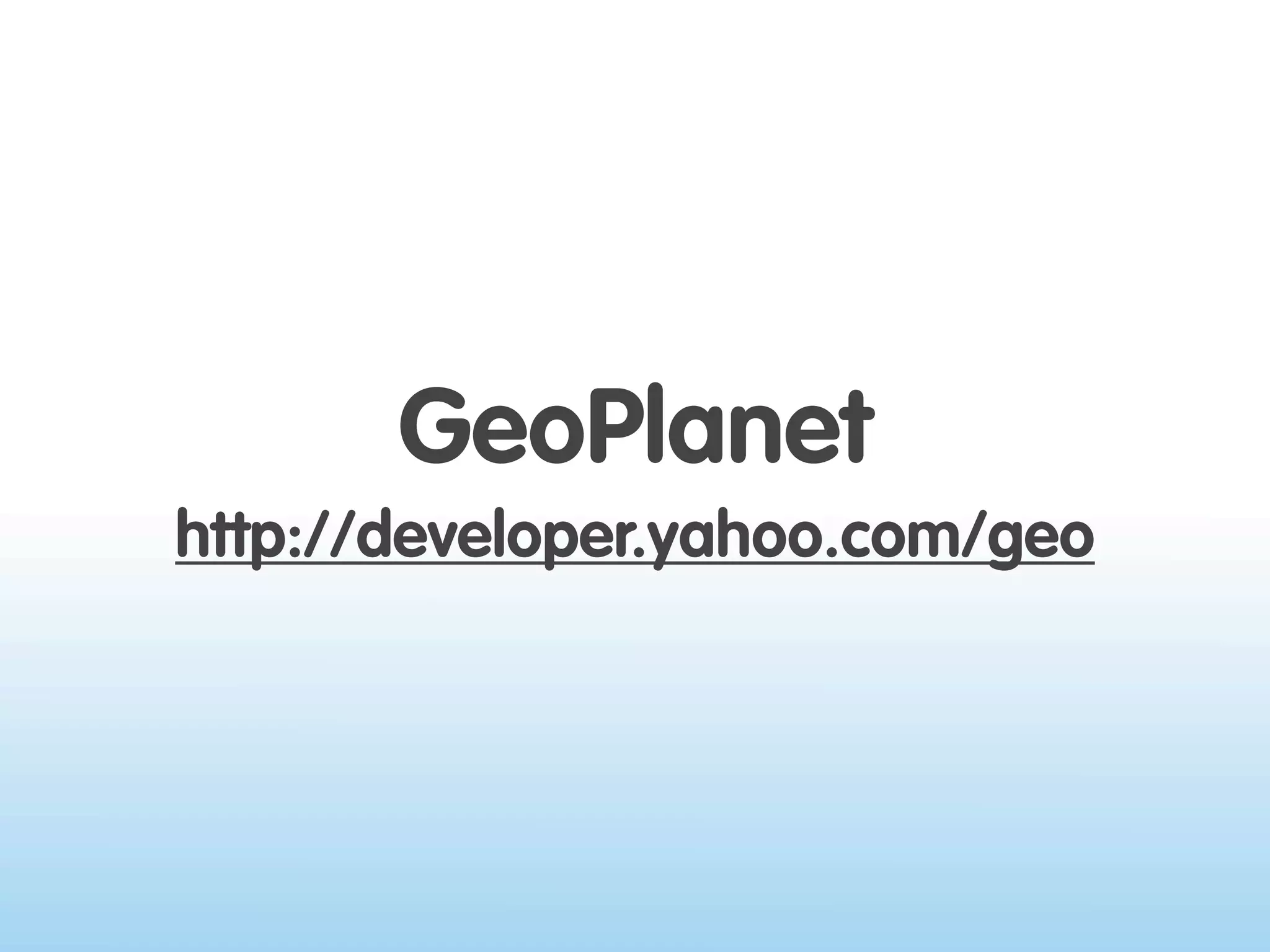 Where 2.0 2009 - Location on the Web