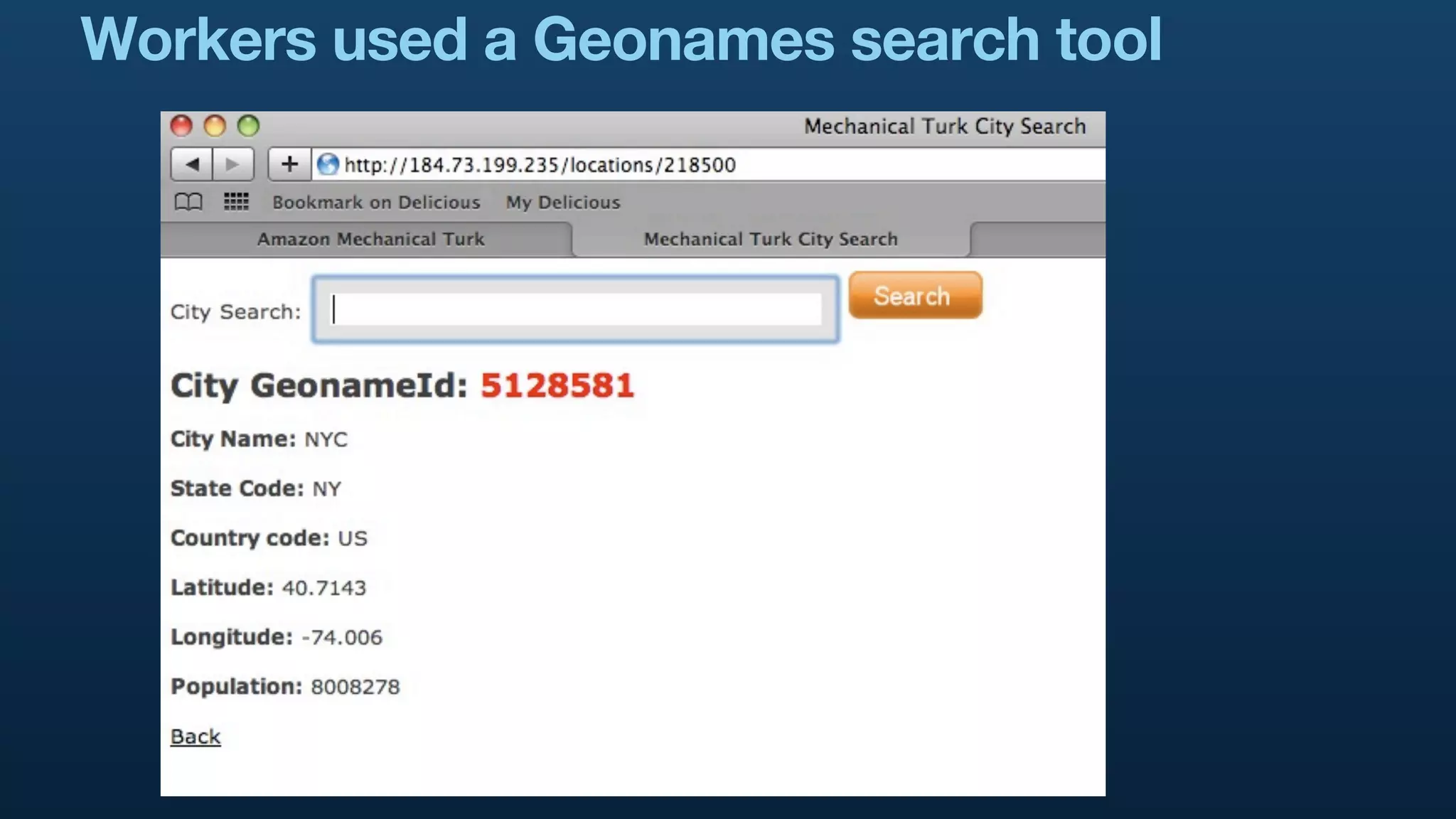 Workers used a Geonames search tool
 