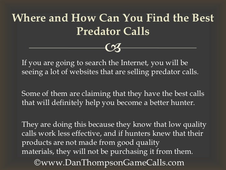 Where and How Can You Find the Best Predator Calls?