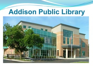 Addison Public Library
 