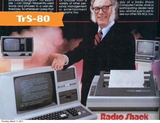 TrS-80




Thursday, March 17, 2011
 