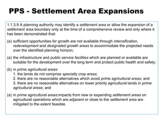 Settlement Area Expansions
1633799 Ontario Inc. et al v. City of Ottawa
• Three phases to urban boundary hearing regarding...