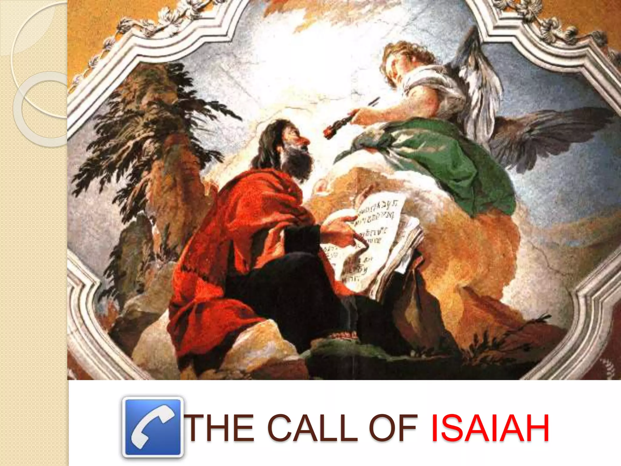 THE CALL OF ISAIAH