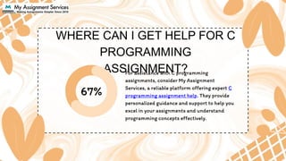 where can i get help for c programming assignment.pptx