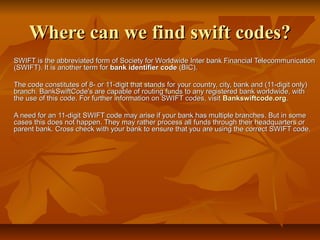 Where can we find swift codes? | PDF