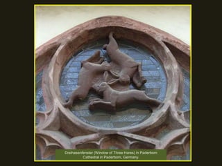 Dreihasenfenster (Window of Three Hares) in Paderborn
Cathedral in Paderborn, Germany.
 