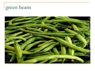 green beans