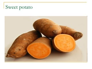 Sweet potato