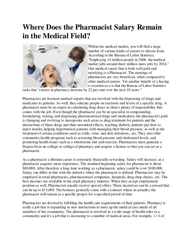 Where does the pharmacist salary remain in the medical field.docx