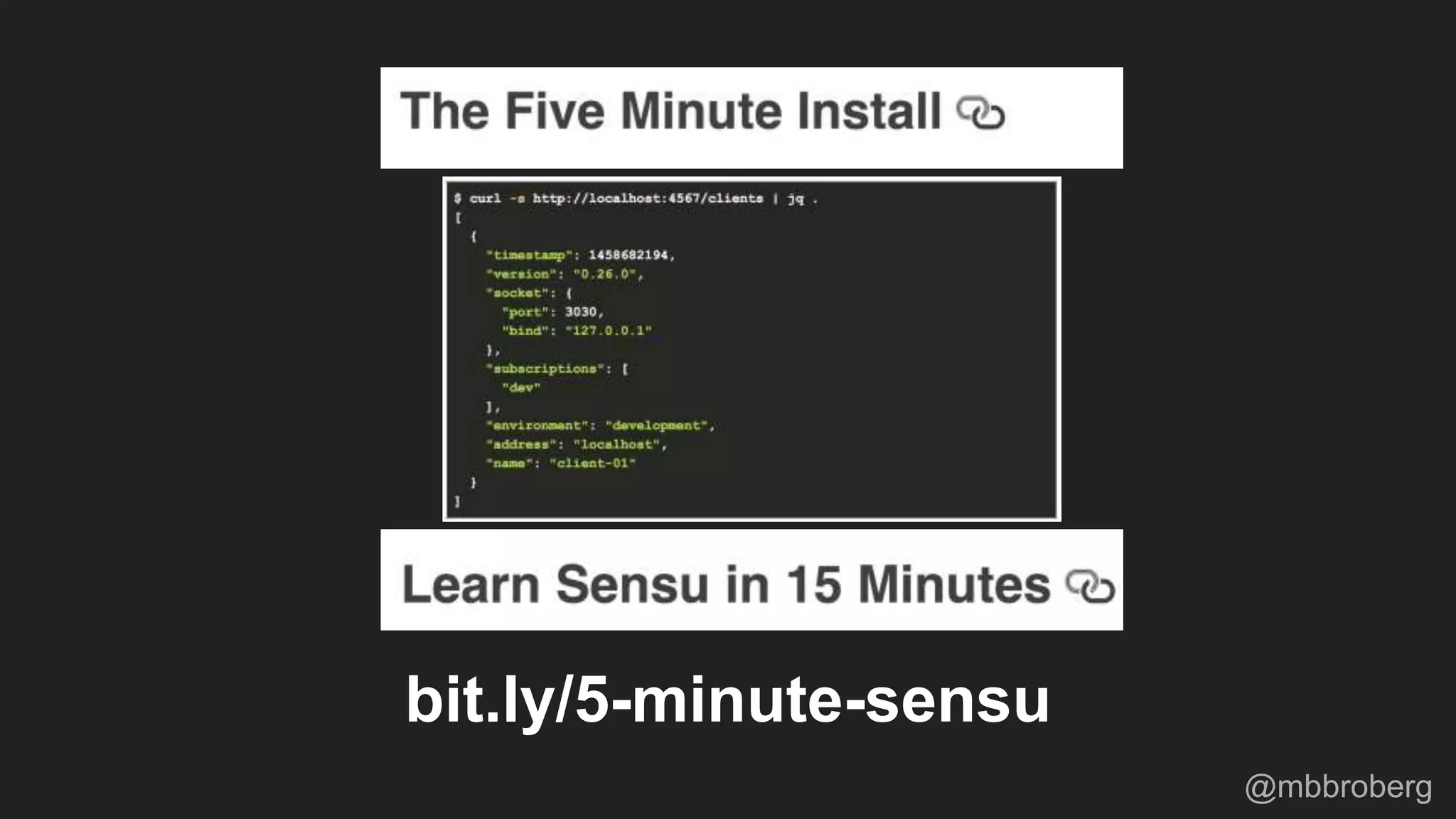 bit.ly/5-minute-sensu
&
@mbbroberg
 